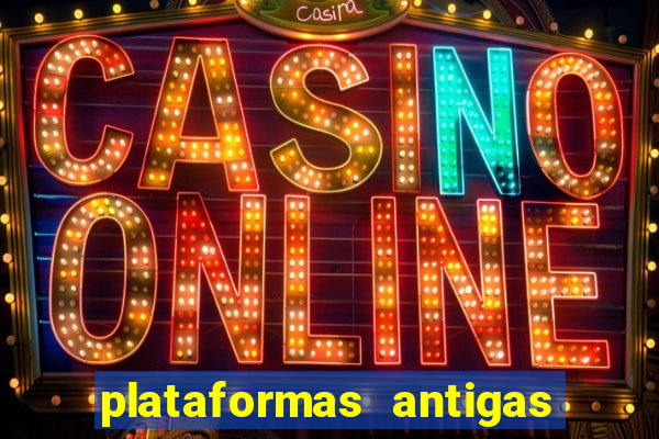 plataformas antigas slots 2023